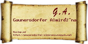 Gaunersdorfer Almiréna névjegykártya